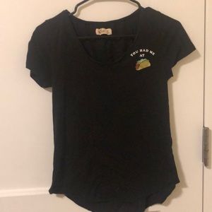 “You had me at taco” black t shirt